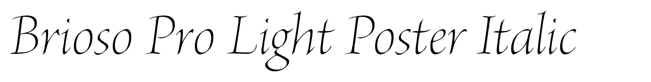 Brioso Pro Light Poster Italic